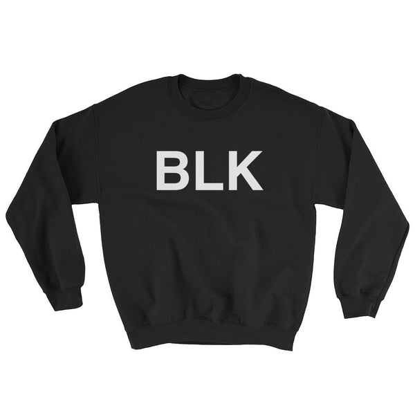 BLK Sweatshirt | G+Co. Apparel