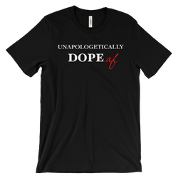 Unapologetically Dope T Shirt | G+Co. Apparel 